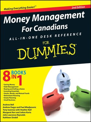 Money Management For Canadians All-in-One Desk Reference For Dummies - ebook